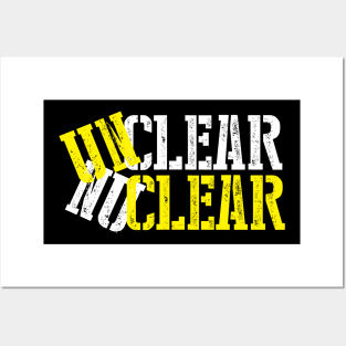 Unclear Nuclear Posters and Art